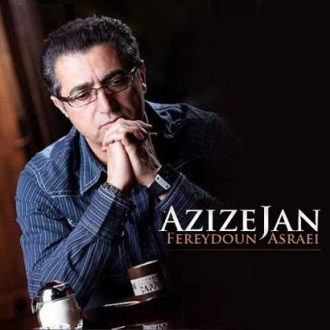 Fereydoun Asraei Azize Jan